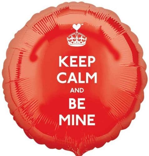 Keep Calm and Be Mine Red Circle Foil Balloon