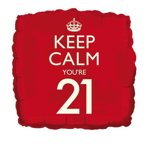Keep Calm You're 21 Foil Balloon