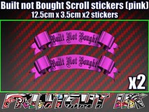 2x Built Not Bought Decals Stickers car van Bike scooter modified scroll PINK