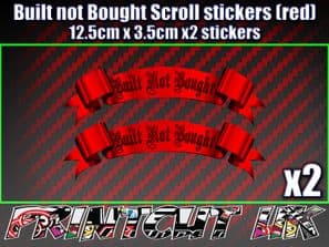2x Built Not Bought Decals Stickers car van Bike scooter modified scroll RED