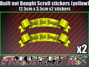 2x Built Not Bought Decals Stickers car van Bike scooter modified scroll YELLOW