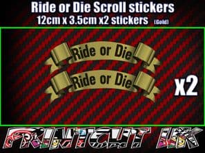 2x Ride or Die Decals Stickers Bike quad scooter modified scroll Gold bikelife