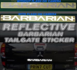 Mitsubishi L200 Barbarian REFLECTIVE Rear Tailgate decal sticker, Warrior,Trojan