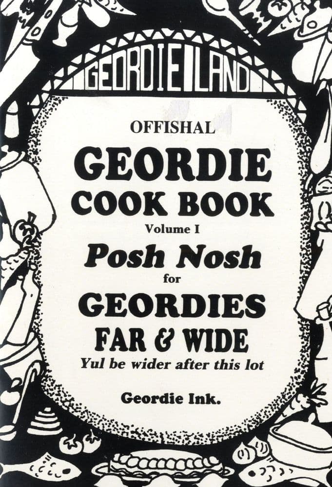 Offishal Geordie Cook Book