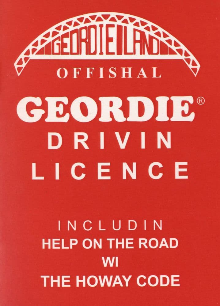 Offishal Geordie Drivin' Licence