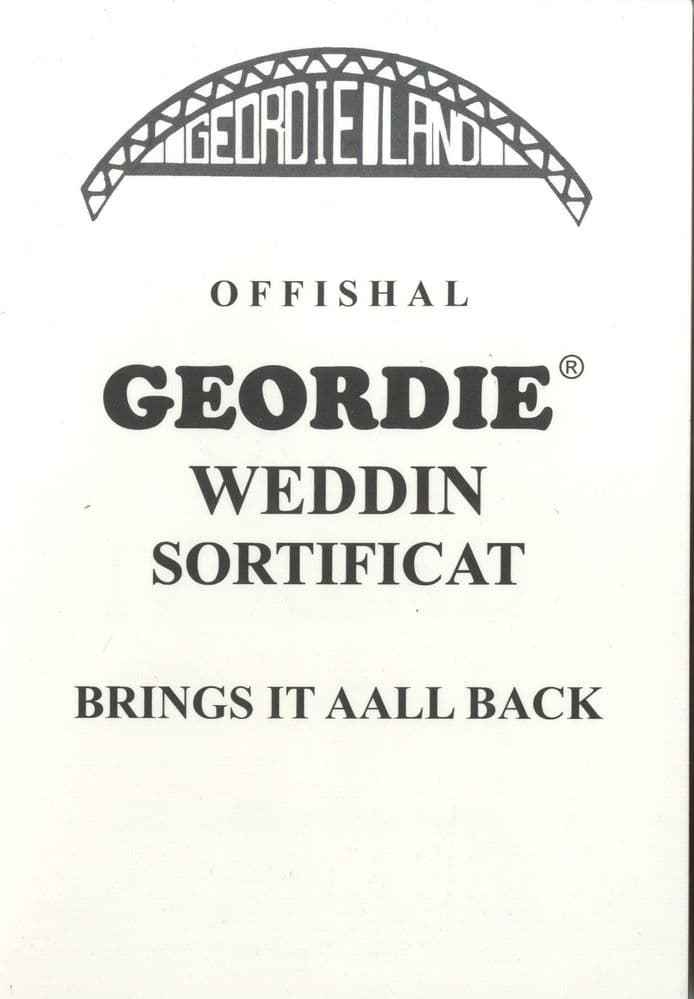 Offishal Geordie Weddin Sortificat