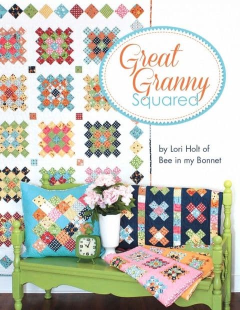 It's Sew Emma Great Granny Squared  - By Lori Holt of Bee in my Bonnet