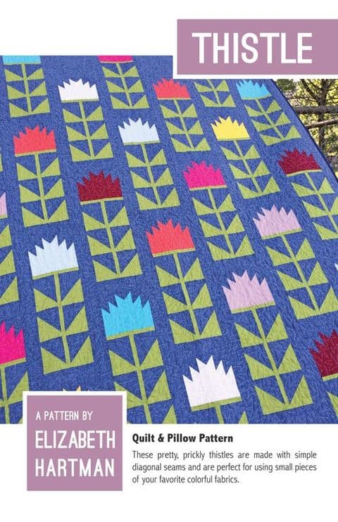Thistle Quilt Pattern by Elizabeth Hartman