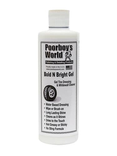 Poorboys World Bold and Bright Tyre Dressing Gel