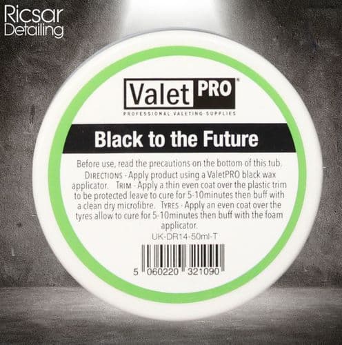 ValetPRO Black To The Future Tyre and Trim Dressing