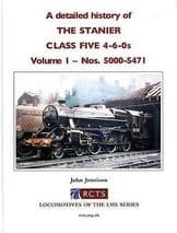 A DETAILED HISTORY OF THE STANIER CLASS FIVE Volume 1 ISBN: 9780901115980